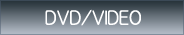 DVD/VIDEO
